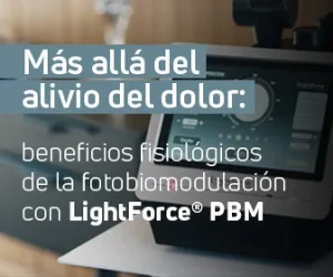 Más allá del alivio del dolor - beneficios fisiológicos de la fotobiomodulación con LightForce PBM
